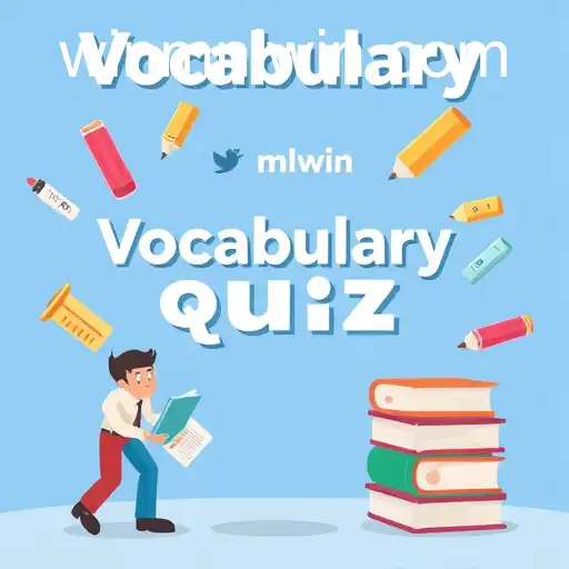 Unlocking Language Skills: The Power of Vocabulary Quizzes Online